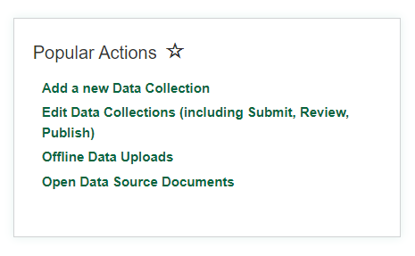 The quick links displayed are Add a new Data Collection, Edit Data Collections, Offline Data Uploads and Open Data Source Documents