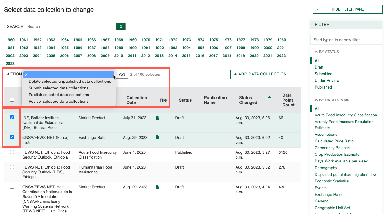 Two data collections are selected, and the Action dropdown options are displayed.